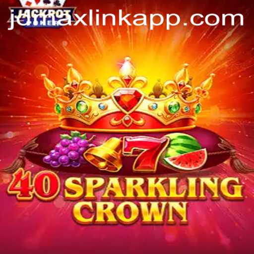 A Sparkling Adventure: Exploring 40SparklingCrown and the Innovative jdmax Link App