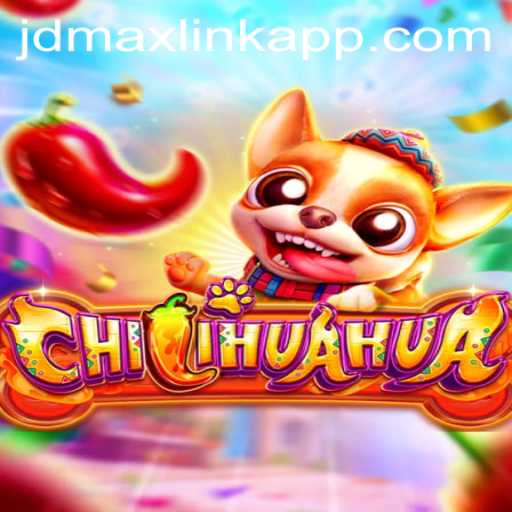 Unveiling CHILIHUAHUA: A Unique Gaming Experience with JDMax Link App