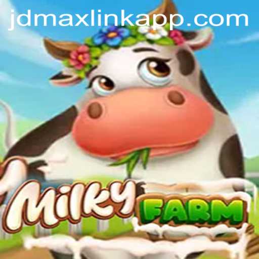 Explore the Charming World of MilkyFarm and the Exciting JDMax Link App